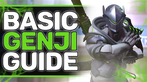 Watch This Before You Play Genji Overwatch 2 Basics Guide Youtube