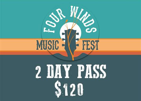 Tickets Four Winds Music Fest