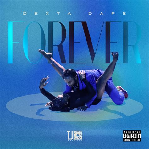 Forever Single Album By Dexta Daps Apple Music