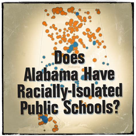 Alabama School Connection Does Alabama Have Racially Isolated Public