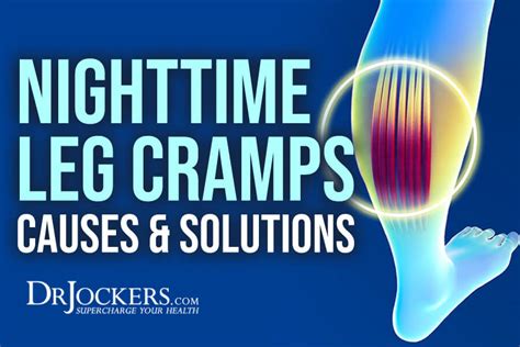 Nighttime Leg Cramps Causes And Solutions Drjockers Com