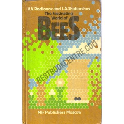 The Fascinating World Of Bees Book At Best Book Centre