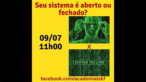 Sistemas Aberto Fechado E Isolado