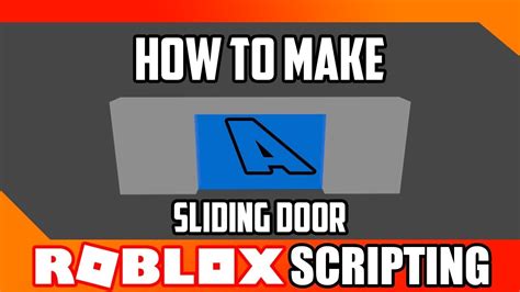 How To Make A Sliding Door New Roblox Youtube
