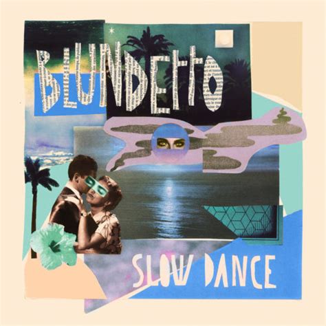 Blundetto Slow Dance Heavenly Sweetness Optimum Mastering