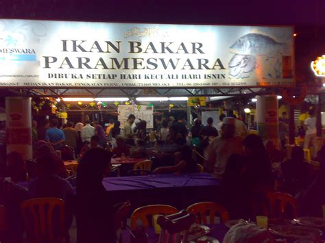 The More The Merrier Malacca City Ikan Bakar Parameswara