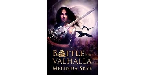 Battle For Valhalla By Melinda Skye
