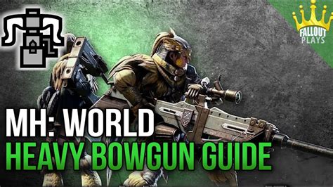 However, in the beginning you can have some problems with switching between different shots fluently. Monster Hunter World: Full Guide to the Heavy Bowgun - YouTube