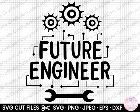 Future Engineer Svg Png Etsy