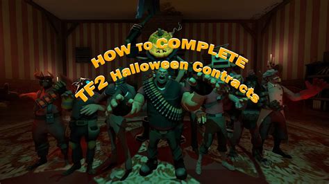 How To Do Tf2 Halloween Contracts Youtube