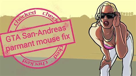 Gta San Andreas Mouse Not Working Permanent Fix 2020 Windows 88110