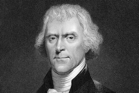 Thomas Jefferson Ce Que Vous Devez Savoir Sur Le Troisième Président