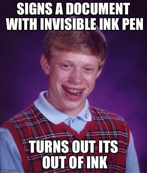 Bad Luck Brian Meme Imgflip