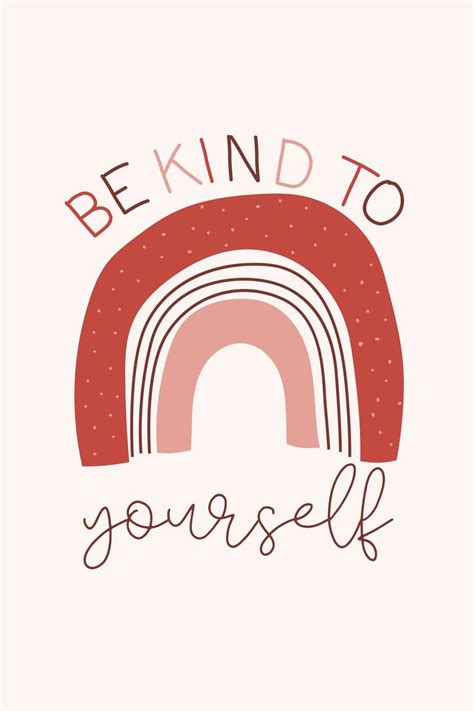 Be Kind To Yourself Rainbow Art Print Self Love Print Etsy In 2020