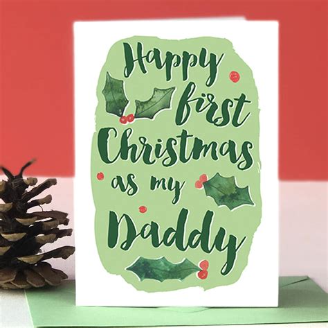 First citizens is a bank based in trinidad and tobago. First Christmas As My Daddy Card By Alexia Claire | notonthehighstreet.com