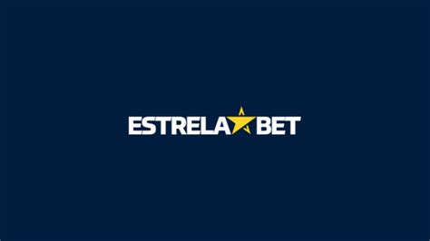 Conheça a casa de apostas Estrela Bet