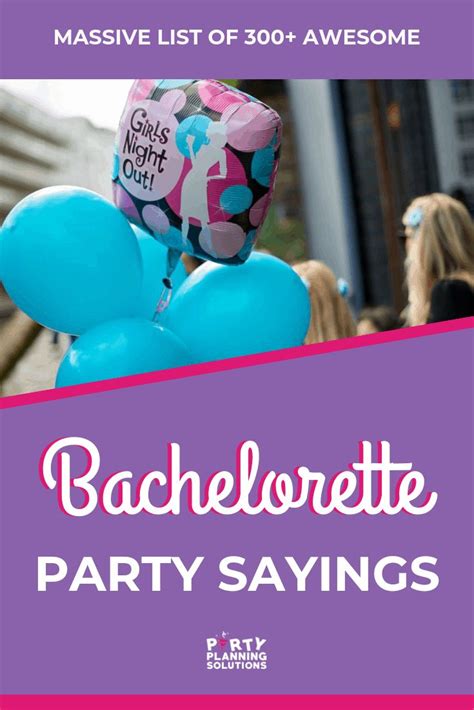 ⋆ Massive List Of 300 Awesome Bachelorette Party Sayings ⋆ In 2020 Bachelorette Party Quotes