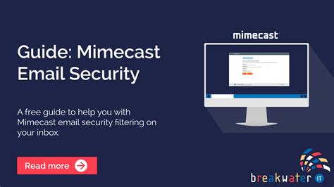 Mimecast Email Security User Guide Breakwater It