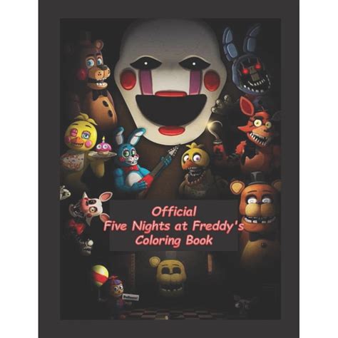 Official Five Nights At Freddys Coloring Book Funny Fnaf All Ages
