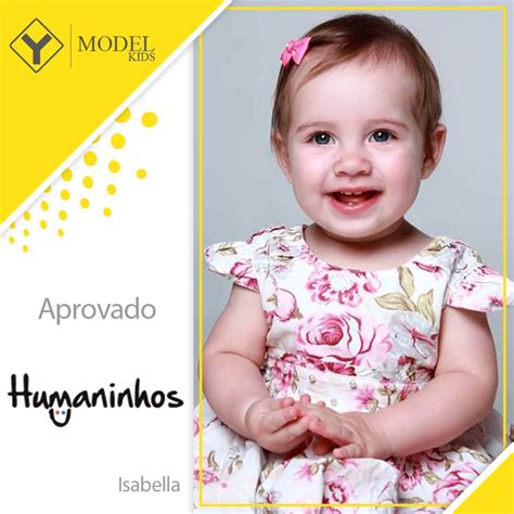 Esses são os modelinhos aprovadas para Humaninhos Kids Parabéns