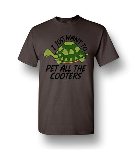 Funny Turtle Sayings Pet All The Cooters Reptile Gag S Men Short Sleeve