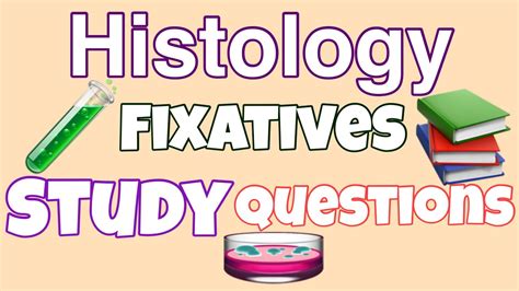 HISTOLOGY FIXATIVES TO STUDY FOR THE ASCP Histology ASCP