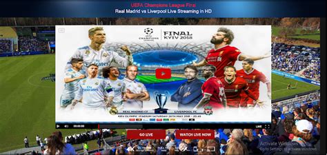 Champions League Final 2018 Real Madrid Vs Liverpool Live
