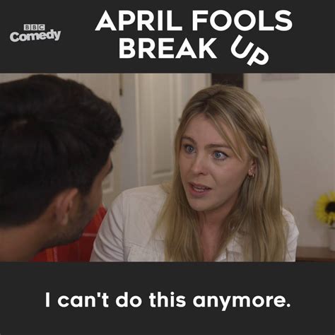 Bbc One April Fools Break Up