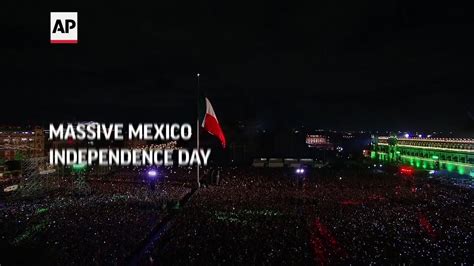 Massive Mexico Independence Day Celebrations Youtube