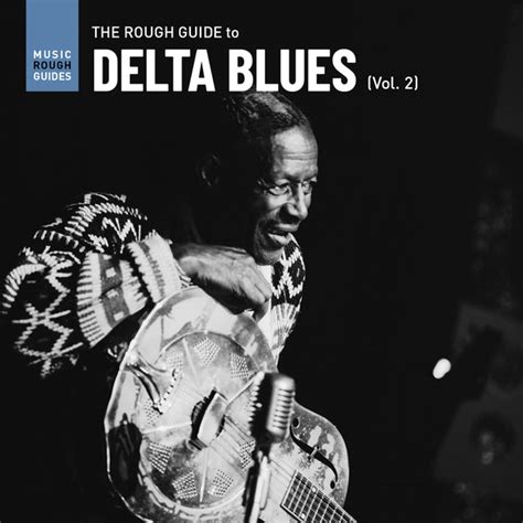 Various Rough Guide To Delta Blues Vol2 World Music Network