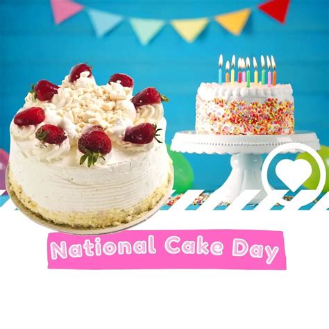 National Cake Day 2024 I Love It