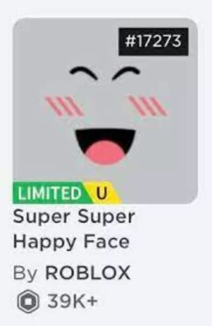 Roblox Limited Super Super Happy Face Sshf Read Description 39999