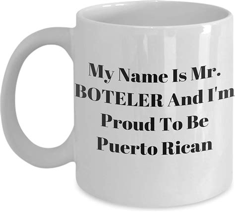 Novelty Mug For Puerto Rican Pride Men Surname Last Name Boteler Coffee Cup T