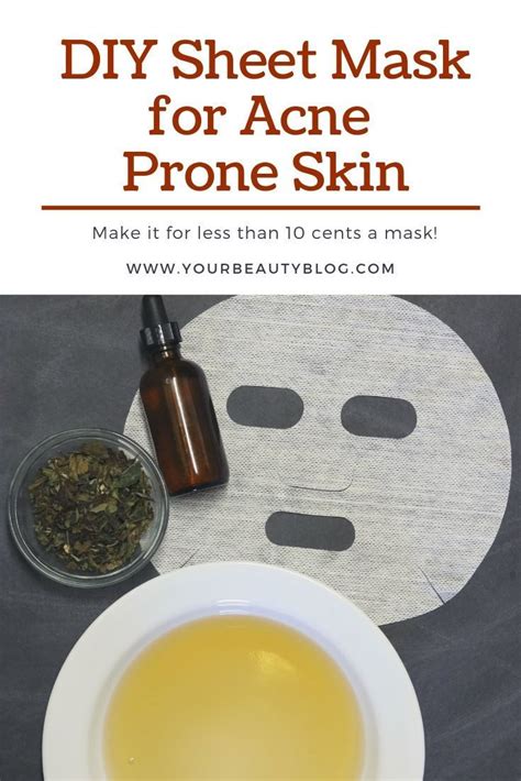 Diy Sheet Mask For Acne Prone Skin Diy Skin Care Recipes Natural