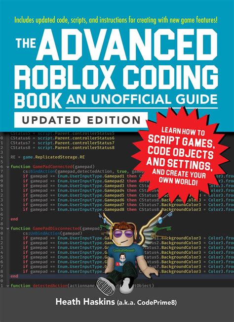 The Advanced Roblox Coding Book An Unofficial Guide Updated Edition