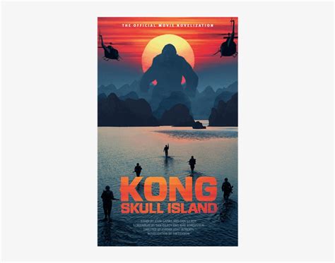 Skull Island Kong Skull Island Novelization Png Image Transparent