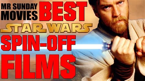 the best star wars spin off film ideas youtube