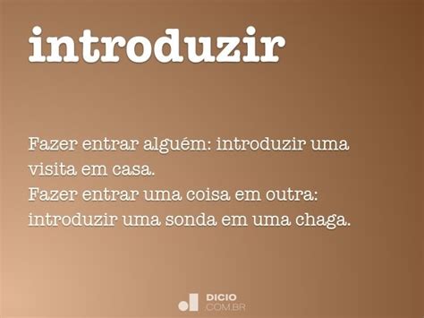 Introduzir Dicio Dicionário Online de Português
