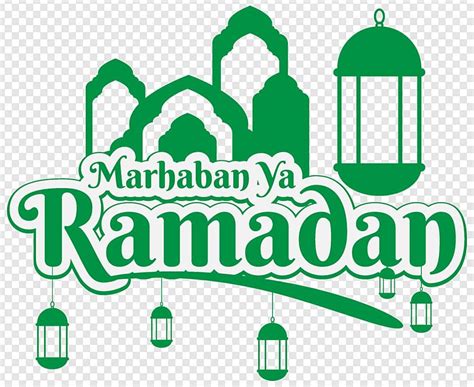Gambar Huruf Marhaban Ya Ramadhan Marhaban Ya Ramadhan Tulisan Png