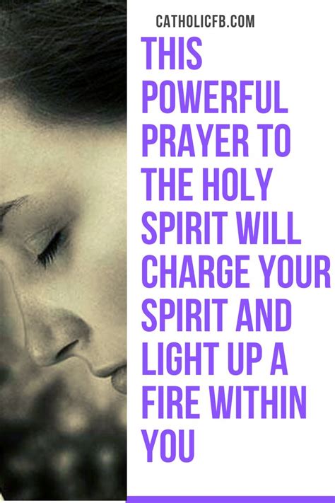This Powerful Prayer To The Holy Spirit Will Charge Your Spirit And