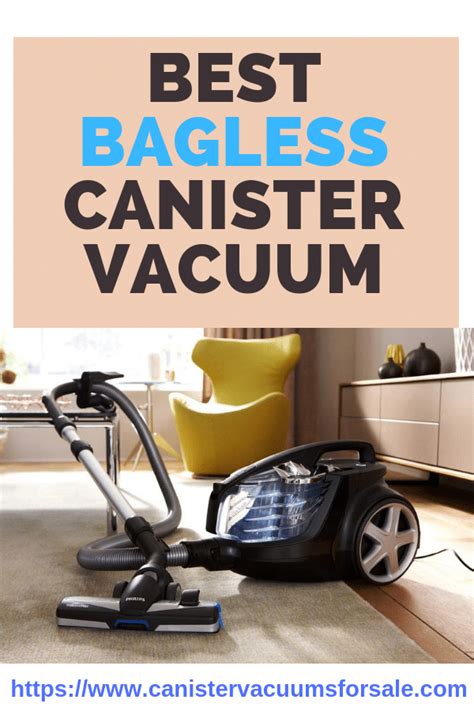 Top 7 Best Bagless Canister Vacuum Reviews Of 2020
