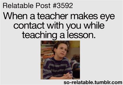 That Awkward Moment Teachers  S Teacher School Awkward Moments