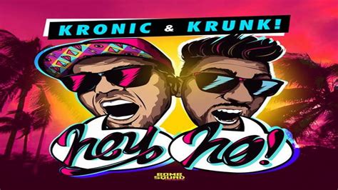 Kronic And Krunk Hey Ho Original Mix Youtube