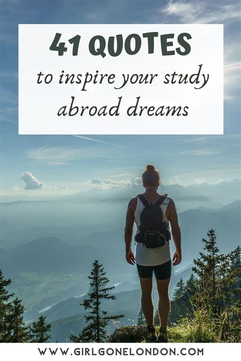 41 Study Abroad Quotes To Inspire Your Dreams In 2020 Study Abroad