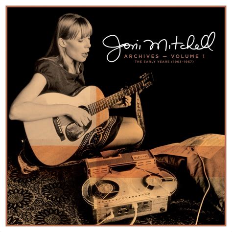 Joni Mitchell Joni Mitchell Archives Vol 1 The Early Years 1963 1967 2020 Flac Hi Res