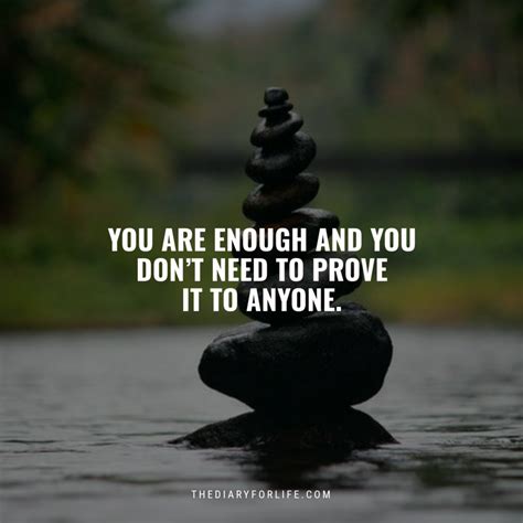 60 Inspirational You Are Enough Quotes To Remind You Of Your Worth
