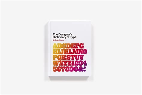 The Designers Dictionary Of Type Hardcover Abrams