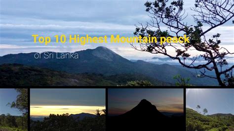 Top 10 Highest Mountain Peak Of Sri Lanka Youtube