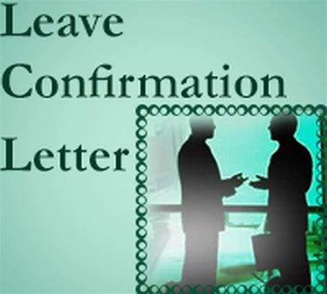 Confirmation Letter Of Leave Application Free Letters