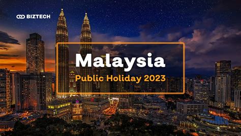 Malaysia Public Holidays 2023